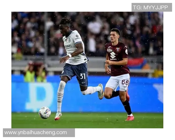 意甲焦点战国际米兰迎战都灵争夺三分全力以赴展现实力