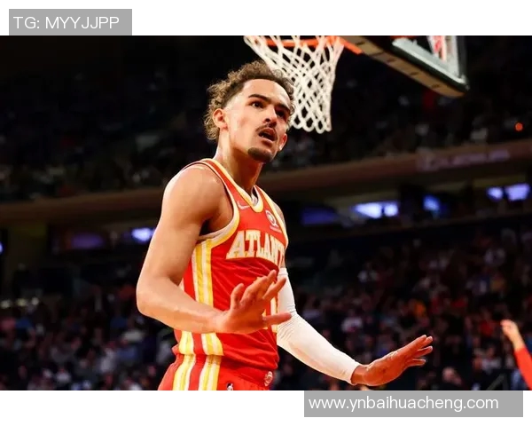 特雷杨引领NBA新潮流展现全能控卫风采与未来潜力